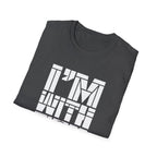 I’m With You Graphic Tee Bold Block Letter Statement T-Shirt