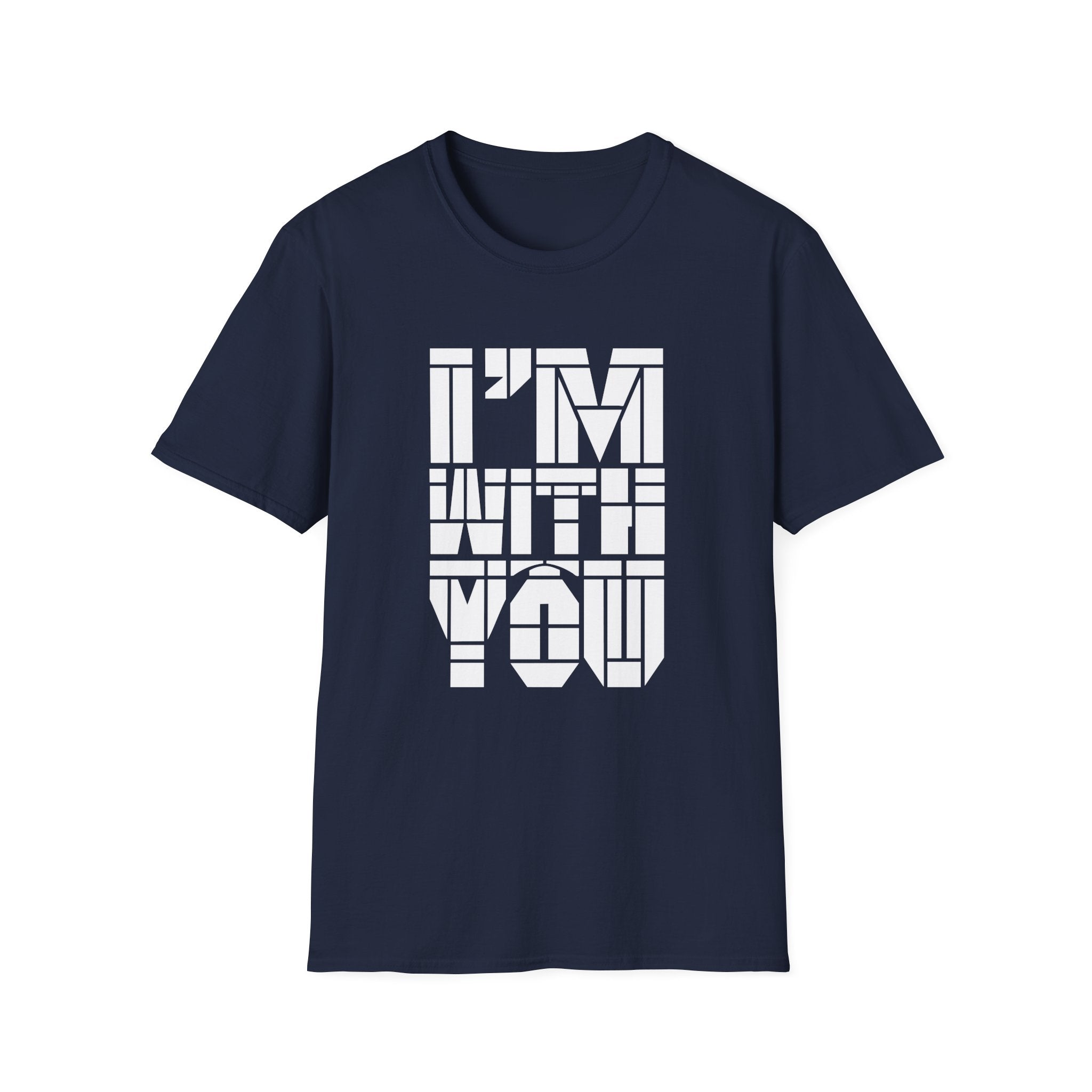 I’m With You Graphic Tee Bold Block Letter Statement T-Shirt