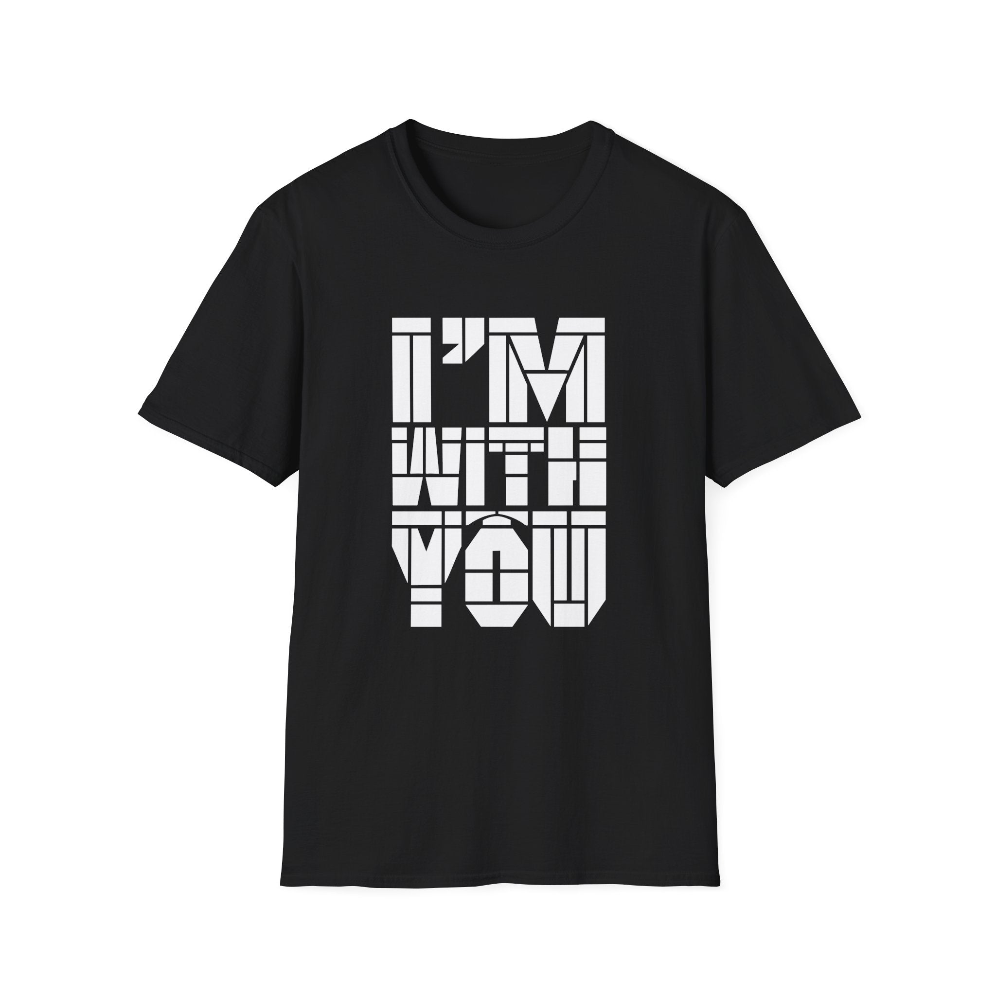 I’m With You Graphic Tee Bold Block Letter Statement T-Shirt