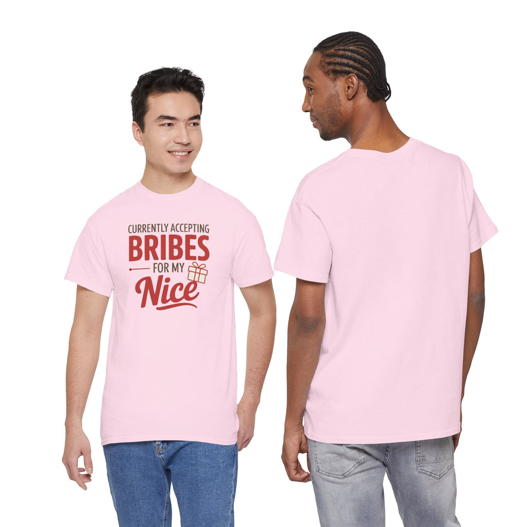 T-Shirt "Currently Accepting Bribes for My Nice" Funny Christmas Shirt