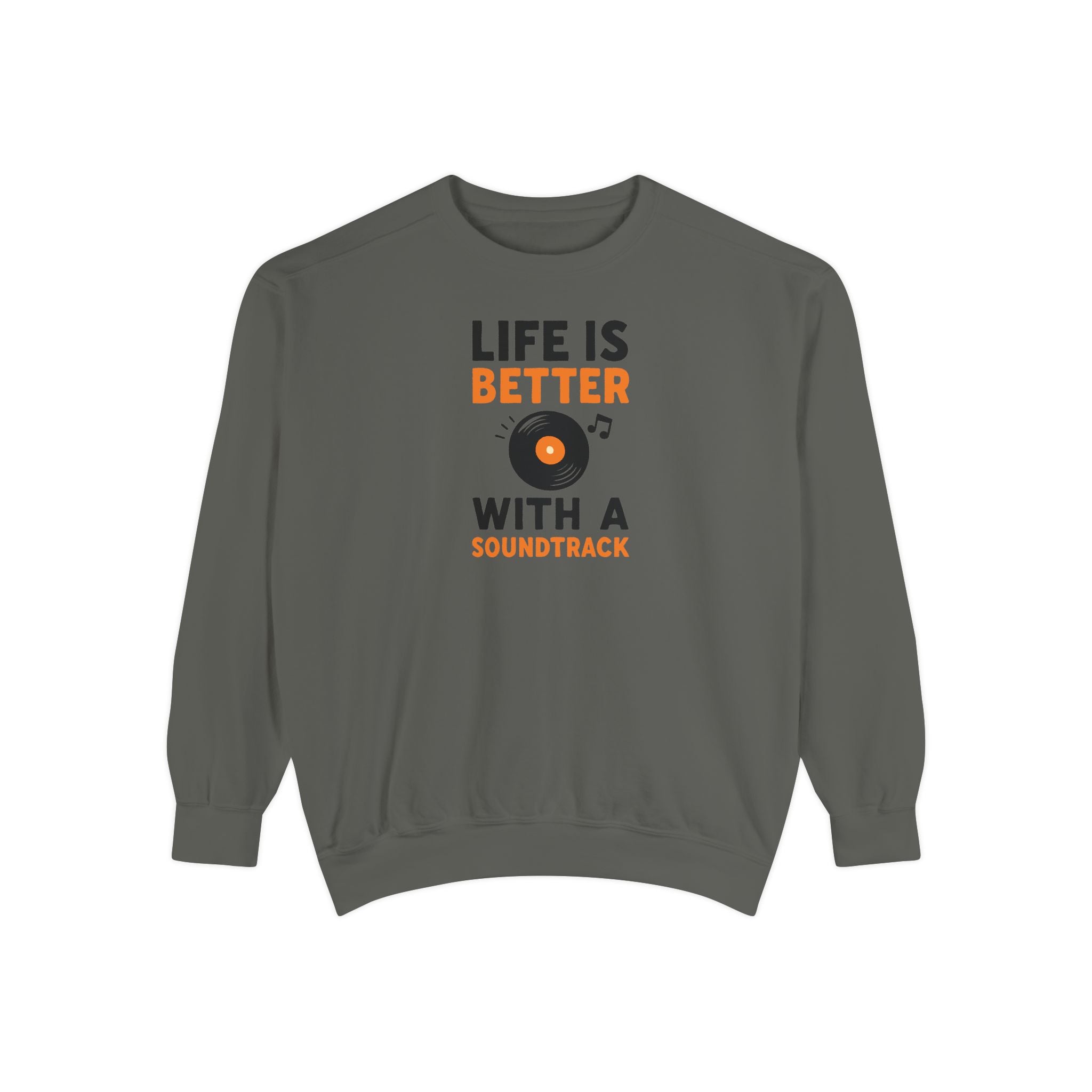 Music Lover Sweatshirt "Life Is Better With a Soundtrack" Crewneck