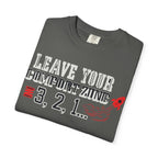 Leave Your Comfort Zone 3,2,1 T-Shirt New Design