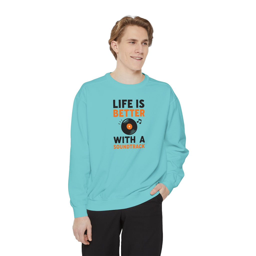 Music Lover Sweatshirt "Life Is Better With a Soundtrack" Crewneck