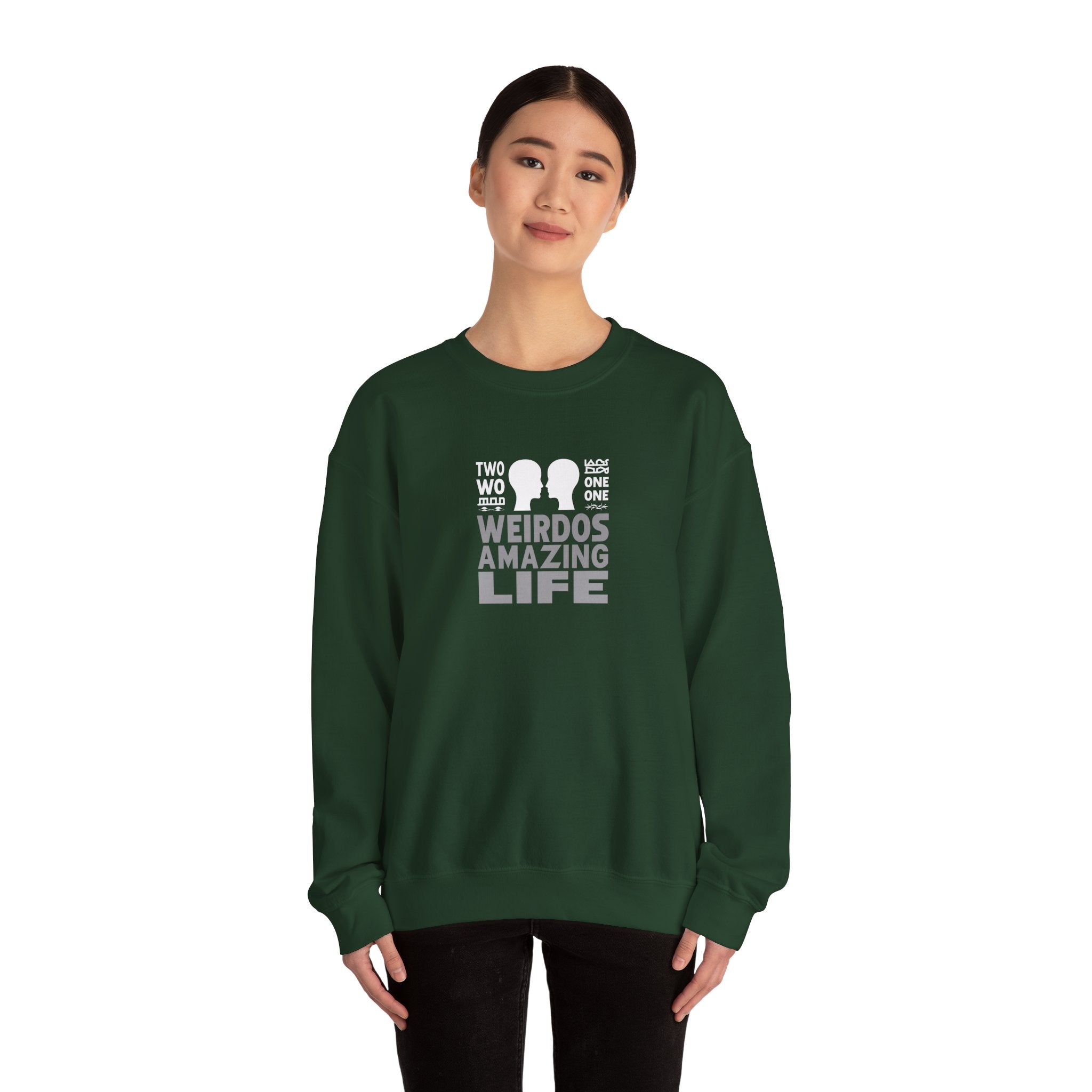 Crewneck Sweatshirt "Two Weirdos One Amazing Life" Couple Graphic
