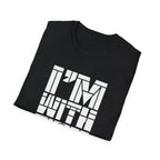 I’m With You Graphic Tee Bold Block Letter Statement T-Shirt