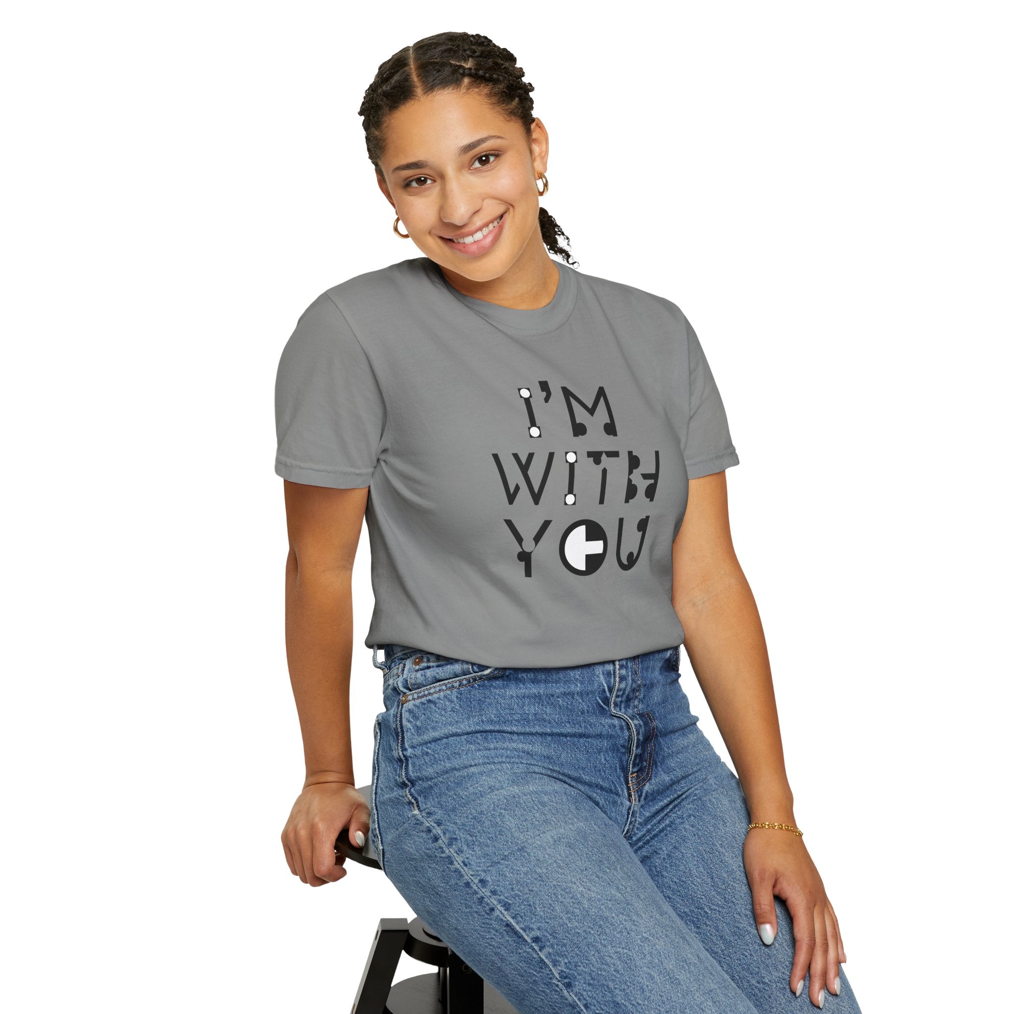 I’m With You Graphic T‑Shirt Bold Typography Tee