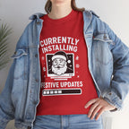 Currently Installing Festive Updates T-Shirt Funny Santa Christmas Holiday Tee