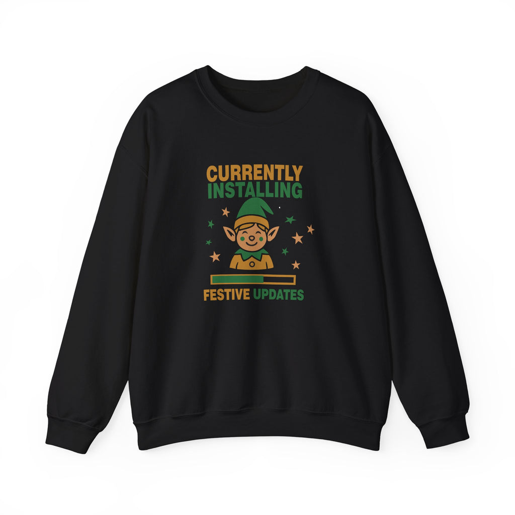 Crewneck Sweatshirt Currently Installing Festive Updates Elf Holiday Graphic