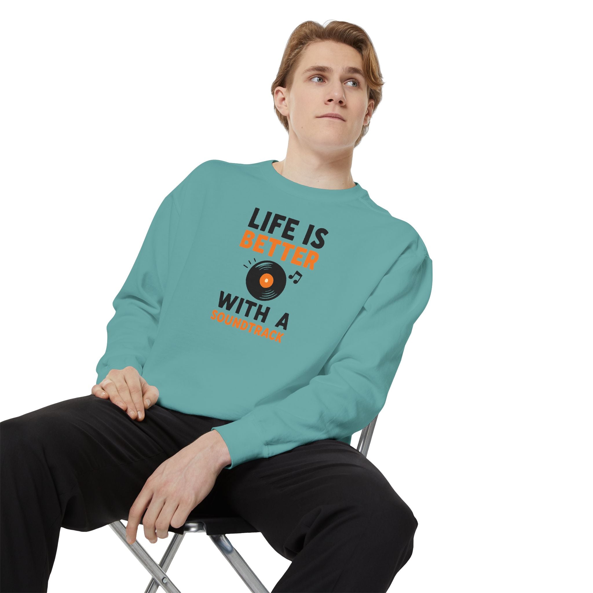 Music Lover Sweatshirt "Life Is Better With a Soundtrack" Crewneck