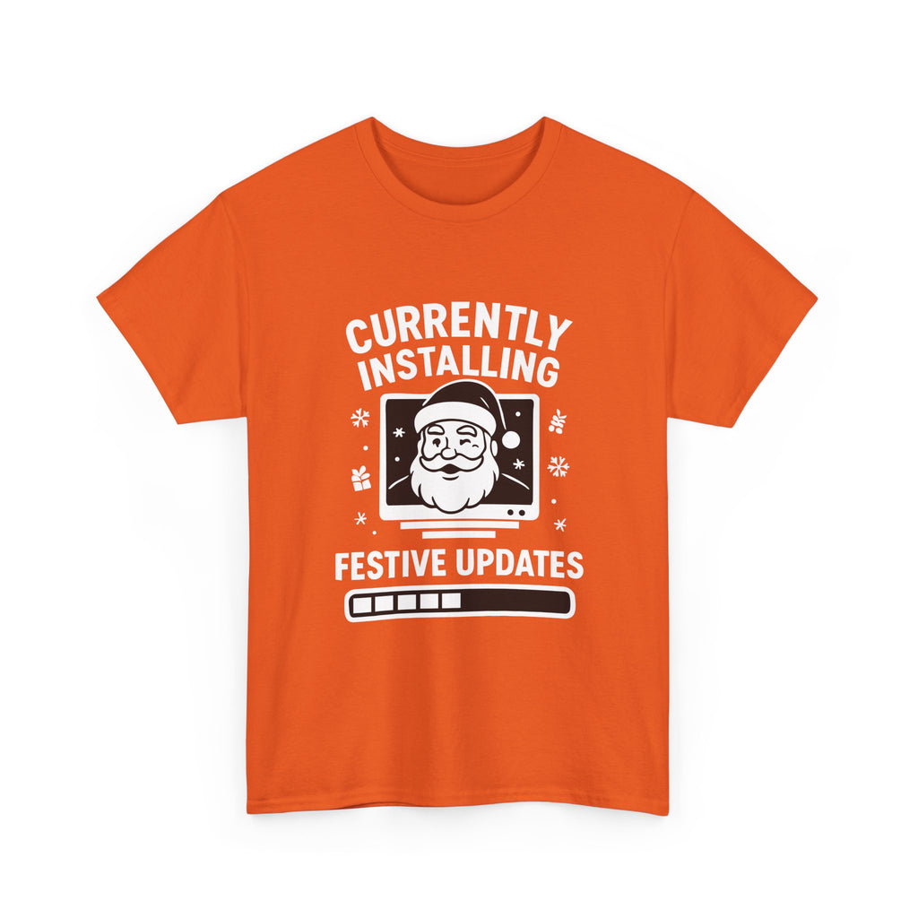 Currently Installing Festive Updates T-Shirt Funny Santa Christmas Holiday Tee