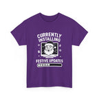 Currently Installing Festive Updates T-Shirt Funny Santa Christmas Holiday Tee