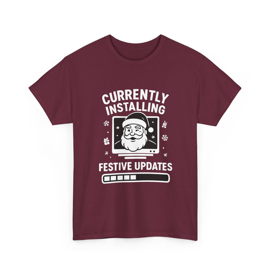 Currently Installing Festive Updates T-Shirt Funny Santa Christmas Holiday Tee