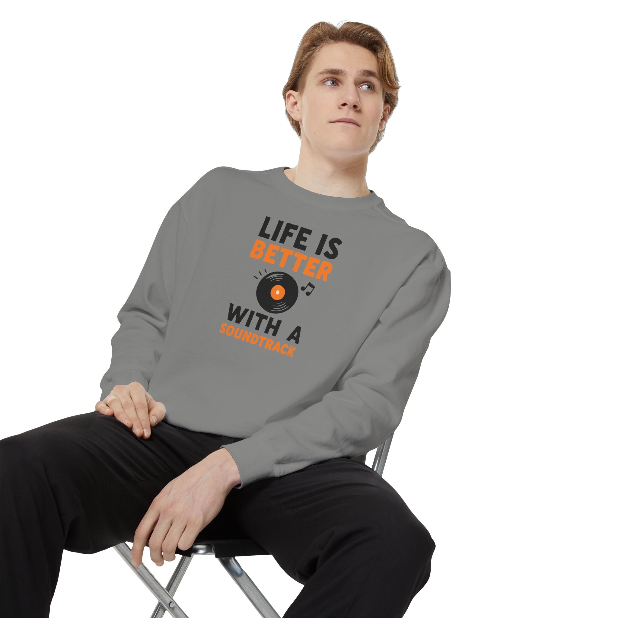 Music Lover Sweatshirt "Life Is Better With a Soundtrack" Crewneck