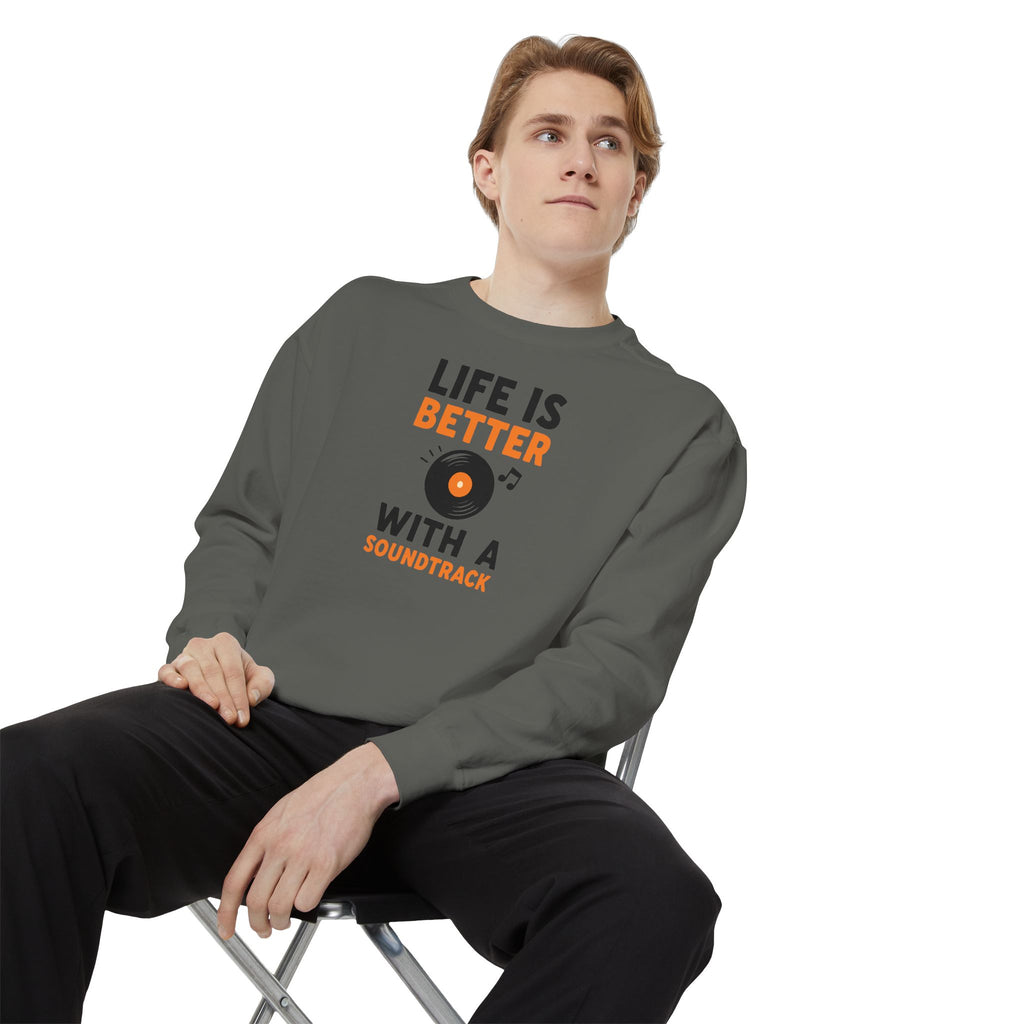 Music Lover Sweatshirt "Life Is Better With a Soundtrack" Crewneck
