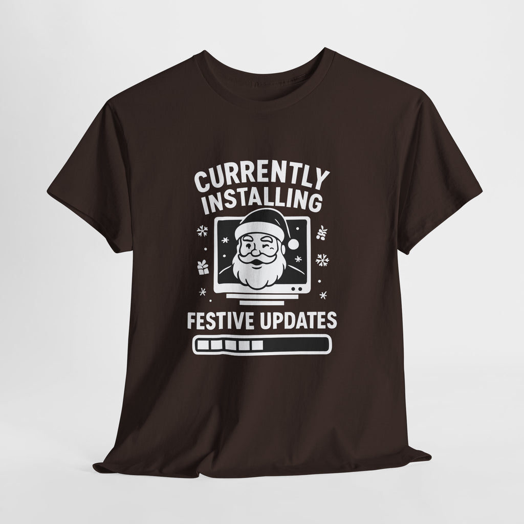 Currently Installing Festive Updates T-Shirt Funny Santa Christmas Holiday Tee