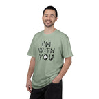 I’m With You Graphic T‑Shirt Bold Typography Tee