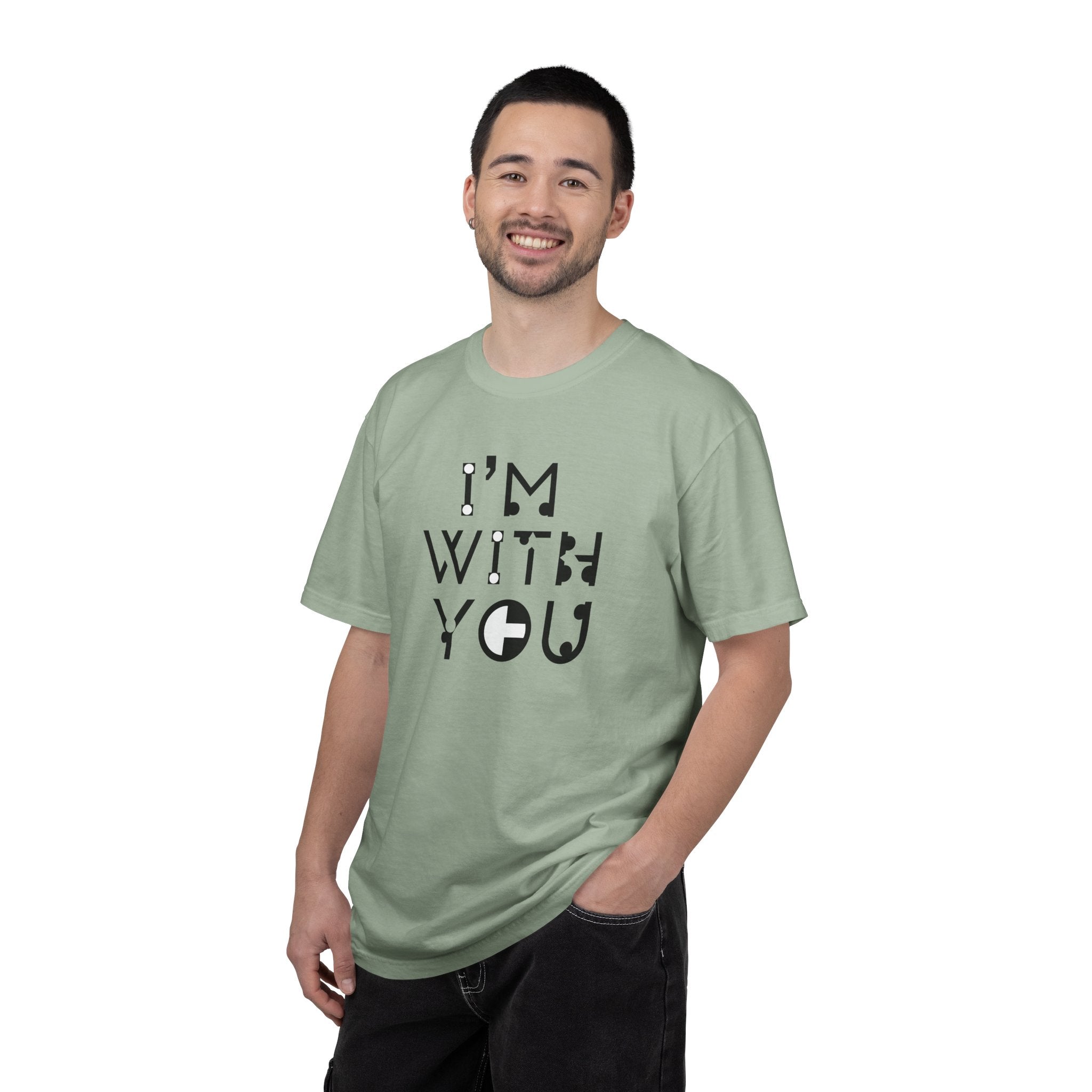 I’m With You Graphic T‑Shirt Bold Typography Tee