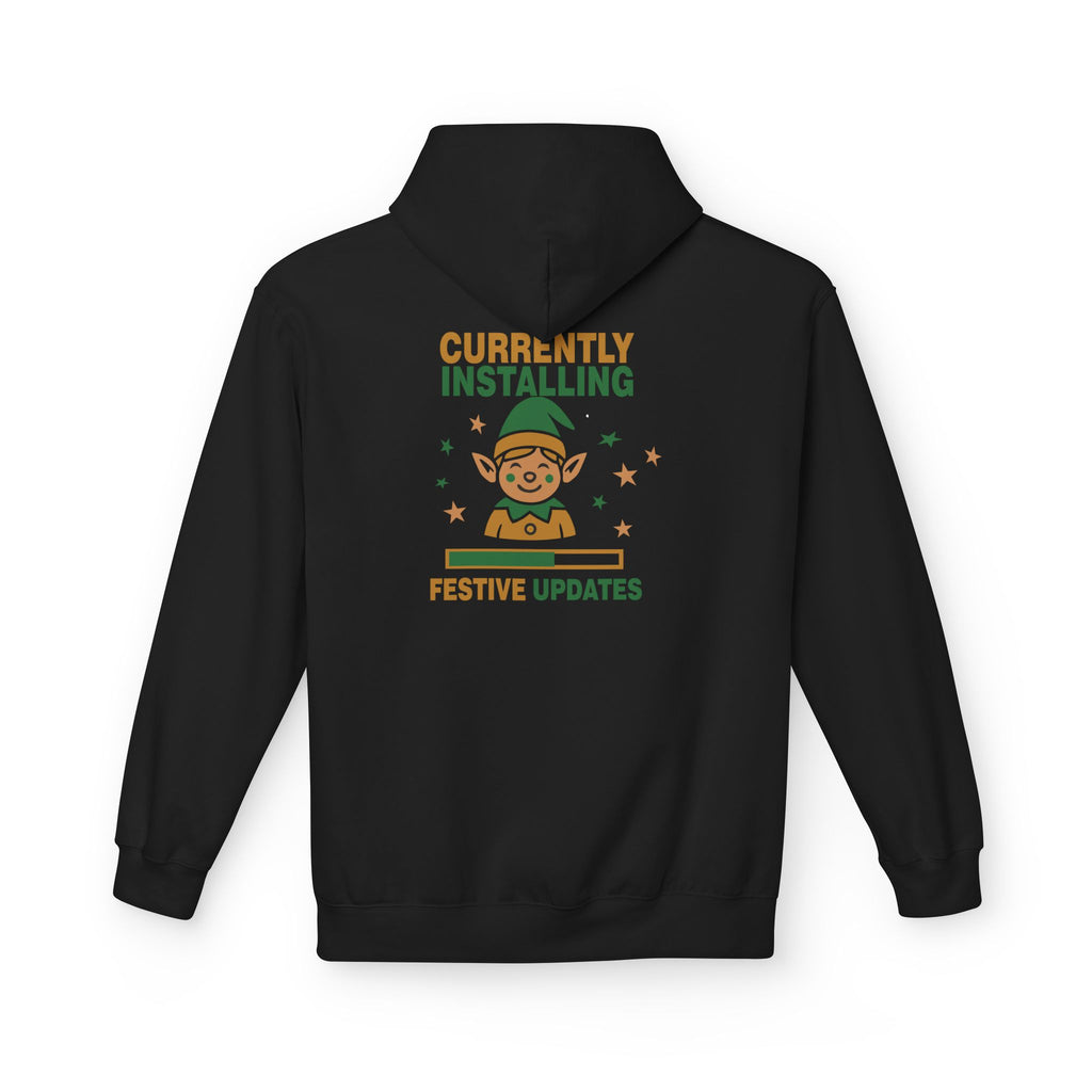 Holiday Hoodie "Currently Installing Festive Updates" Gingerbread Sweatshirt