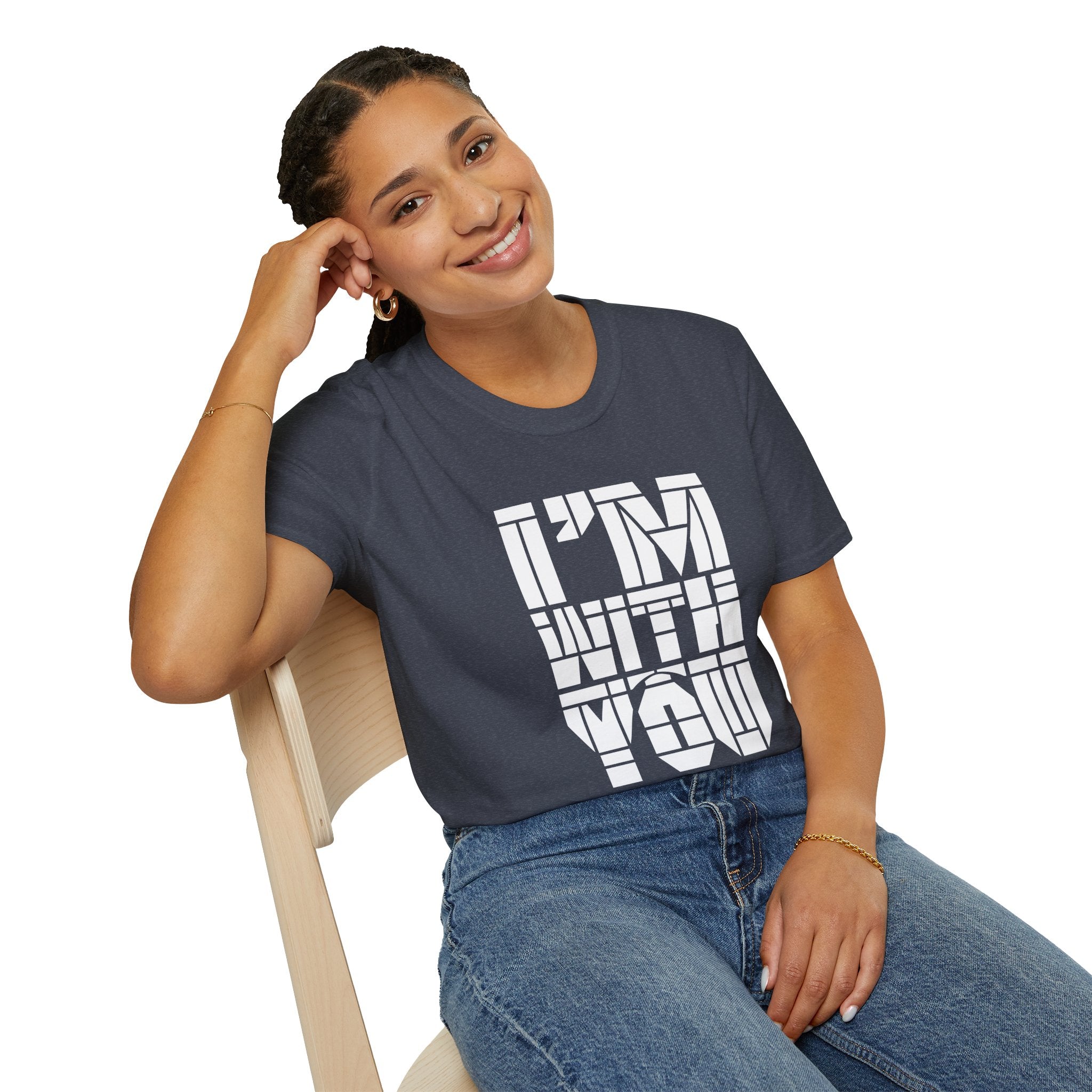 I’m With You Graphic Tee Bold Block Letter Statement T-Shirt