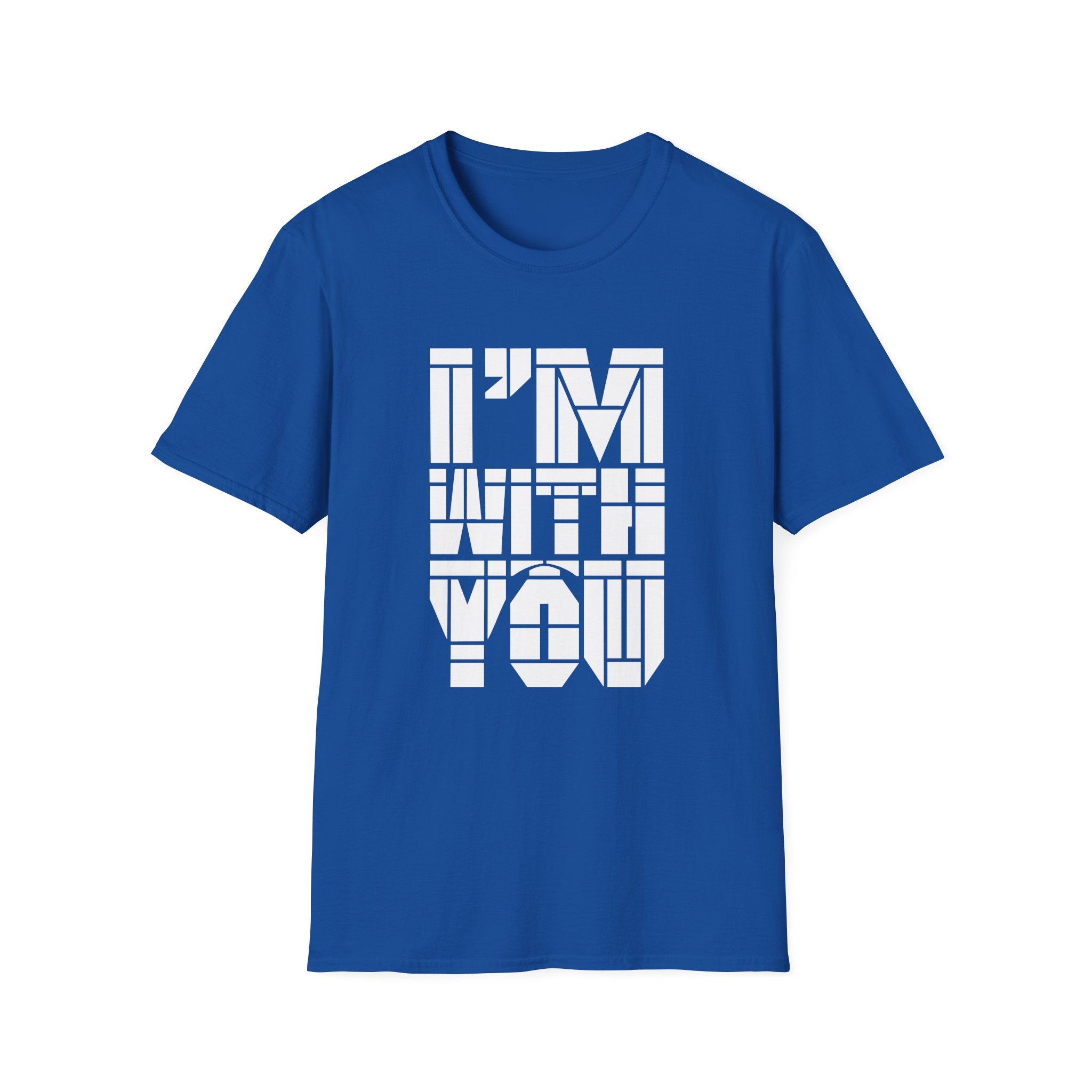 I’m With You Graphic Tee Bold Block Letter Statement T-Shirt