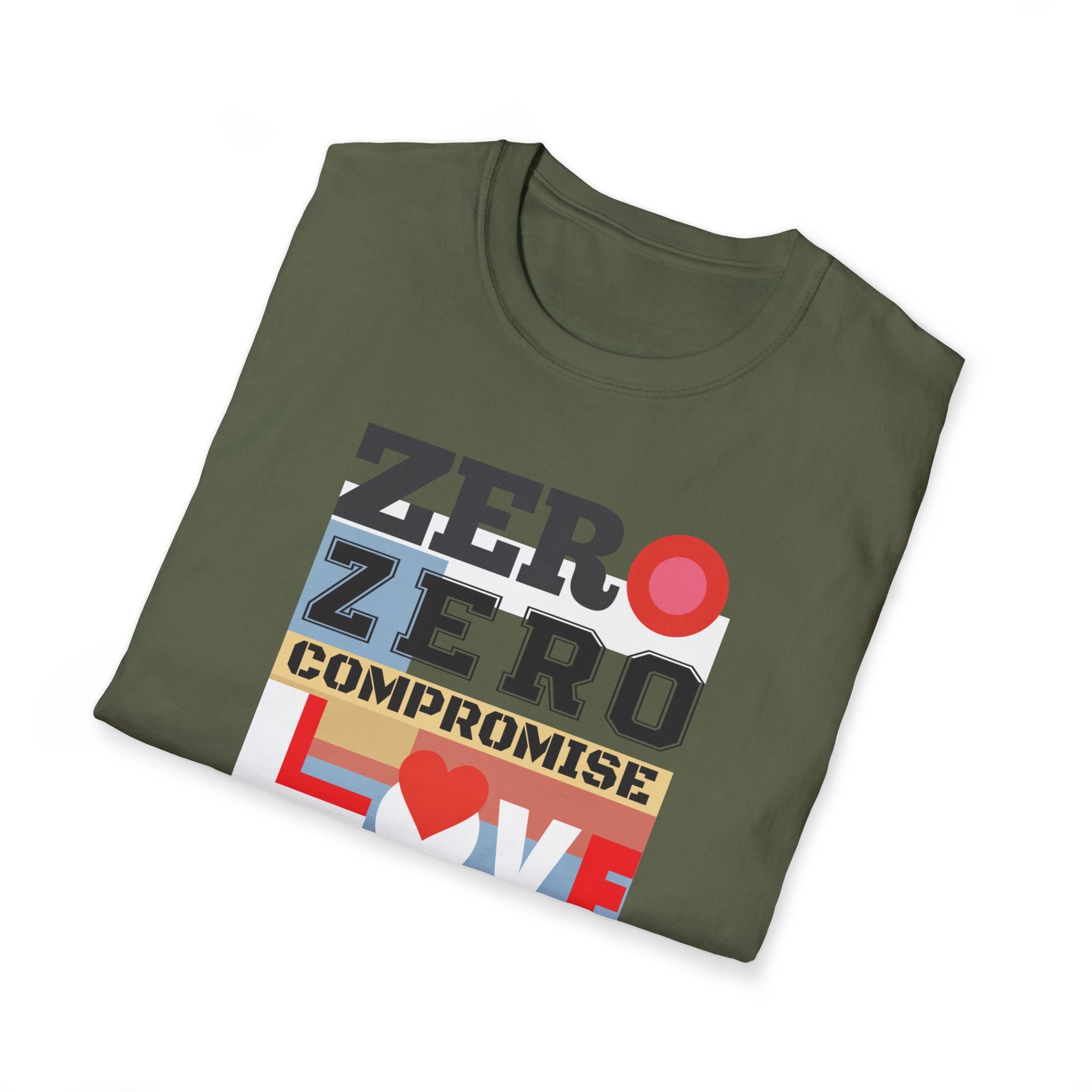 T-Shirt "Zero Compromise Love" Bold Graphic Typography Tee