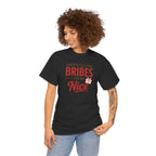 T-Shirt "Currently Accepting Bribes for My Nice" Funny Christmas Shirt