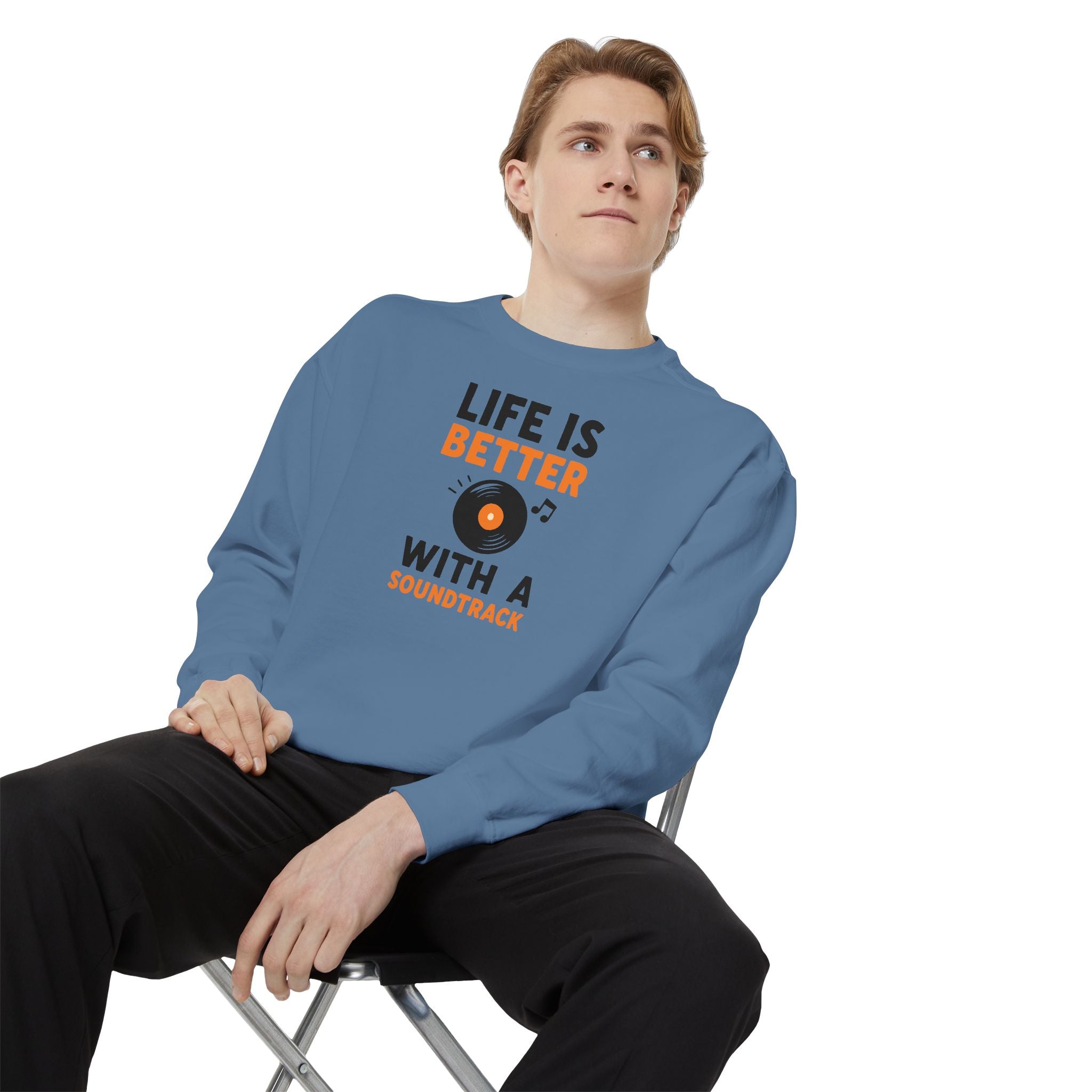 Music Lover Sweatshirt "Life Is Better With a Soundtrack" Crewneck