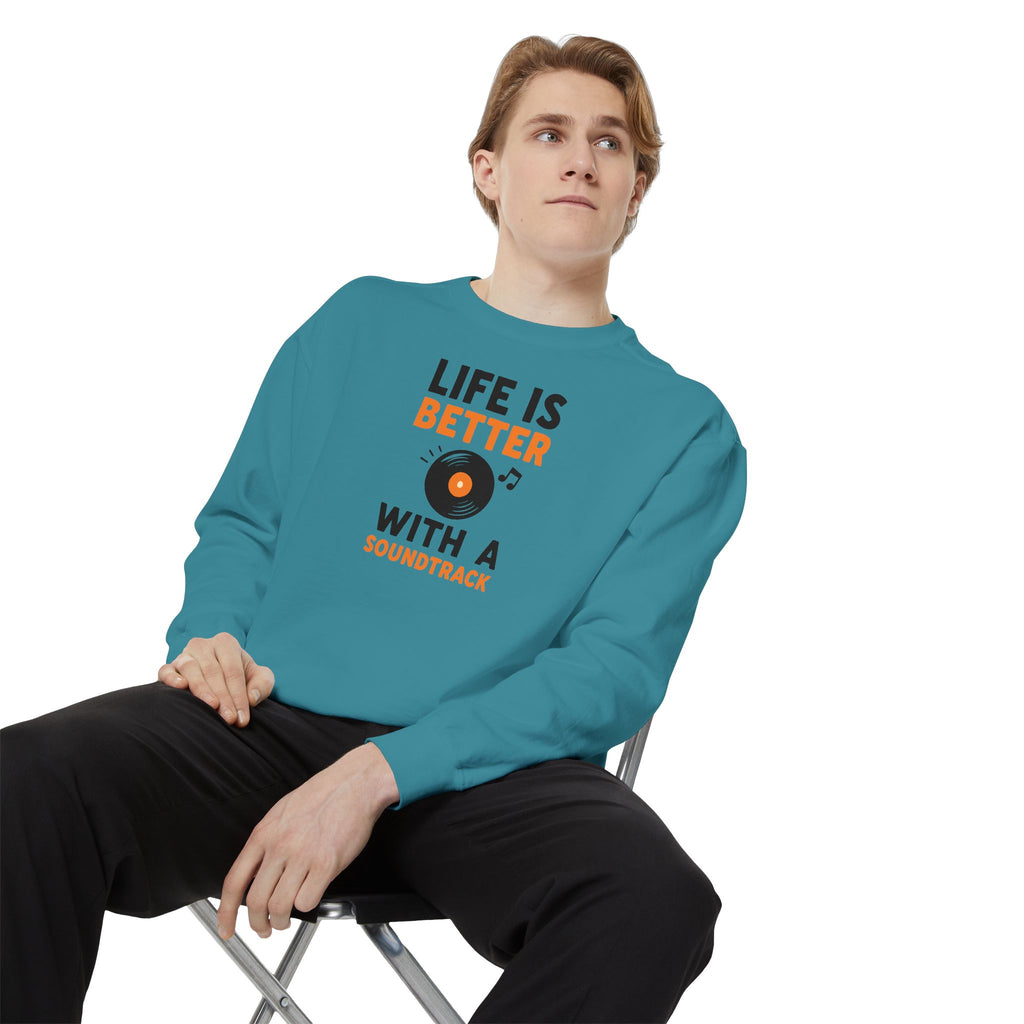 Music Lover Sweatshirt "Life Is Better With a Soundtrack" Crewneck