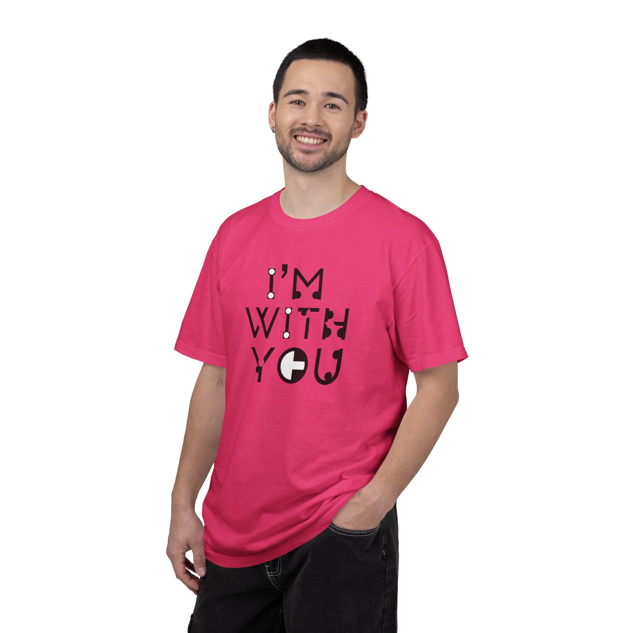 I’m With You Graphic T‑Shirt Bold Typography Tee