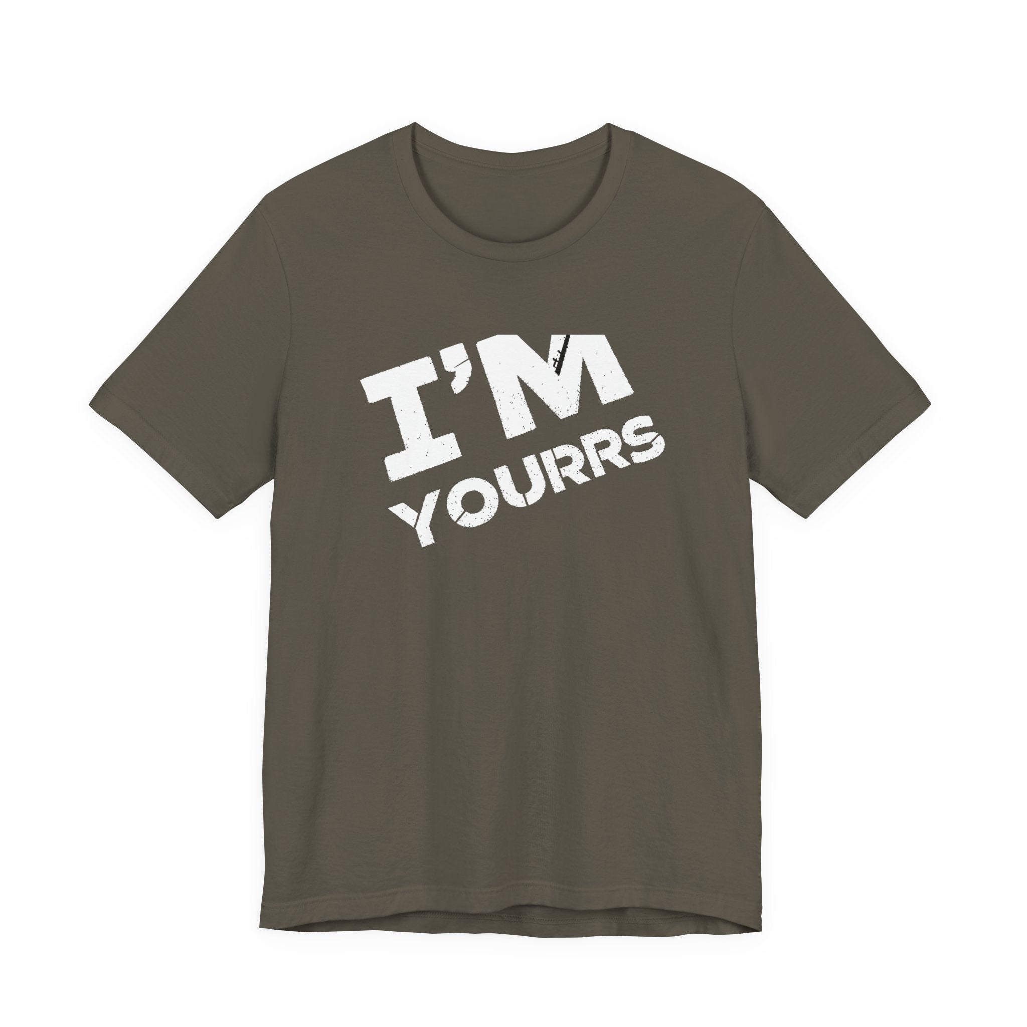 I'M YOURS T-Shirt Bold White Typography Valentine’s Tee