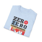 T-Shirt "Zero Compromise Love" Bold Graphic Typography Tee