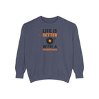 Music Lover Sweatshirt "Life Is Better With a Soundtrack" Crewneck