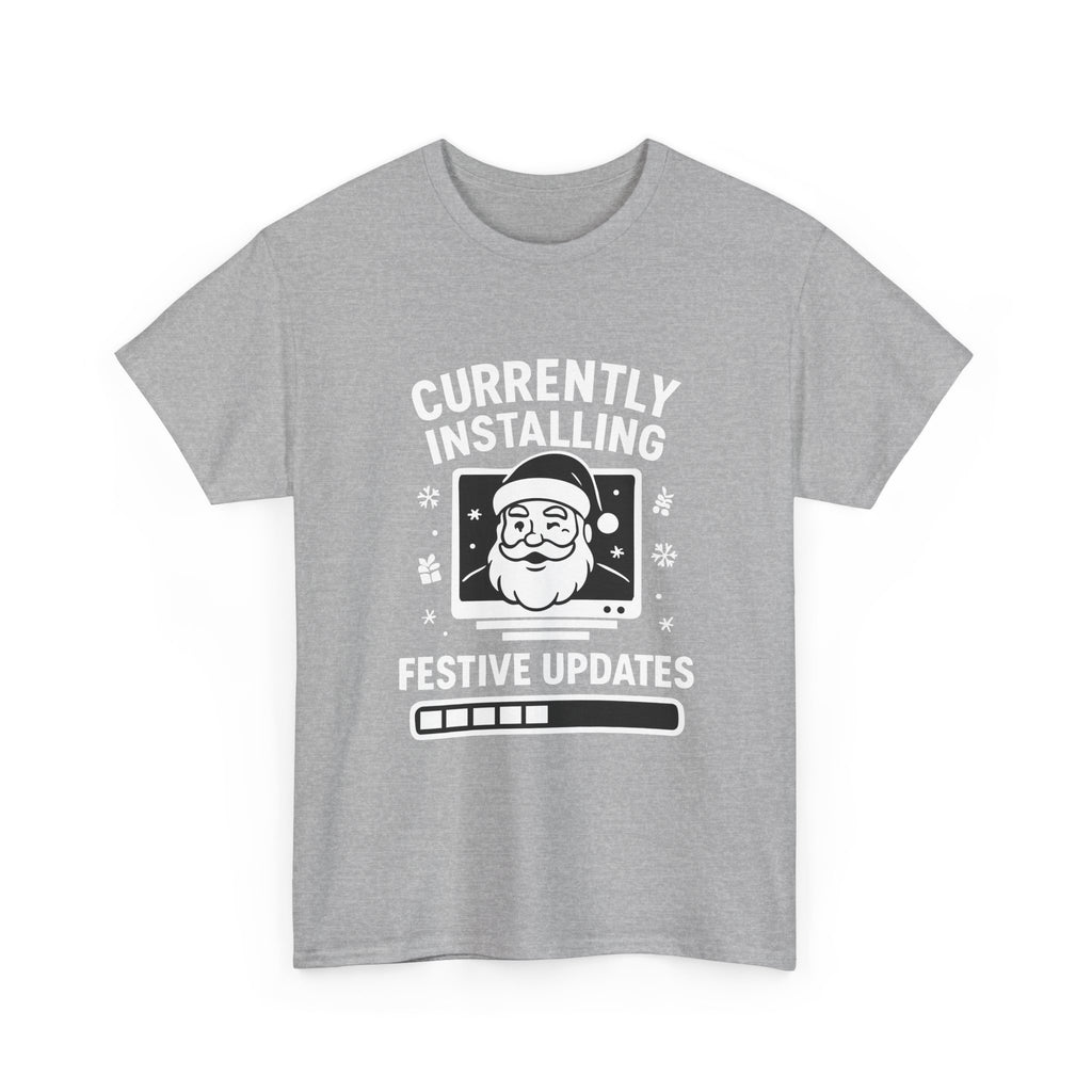 Currently Installing Festive Updates T-Shirt Funny Santa Christmas Holiday Tee