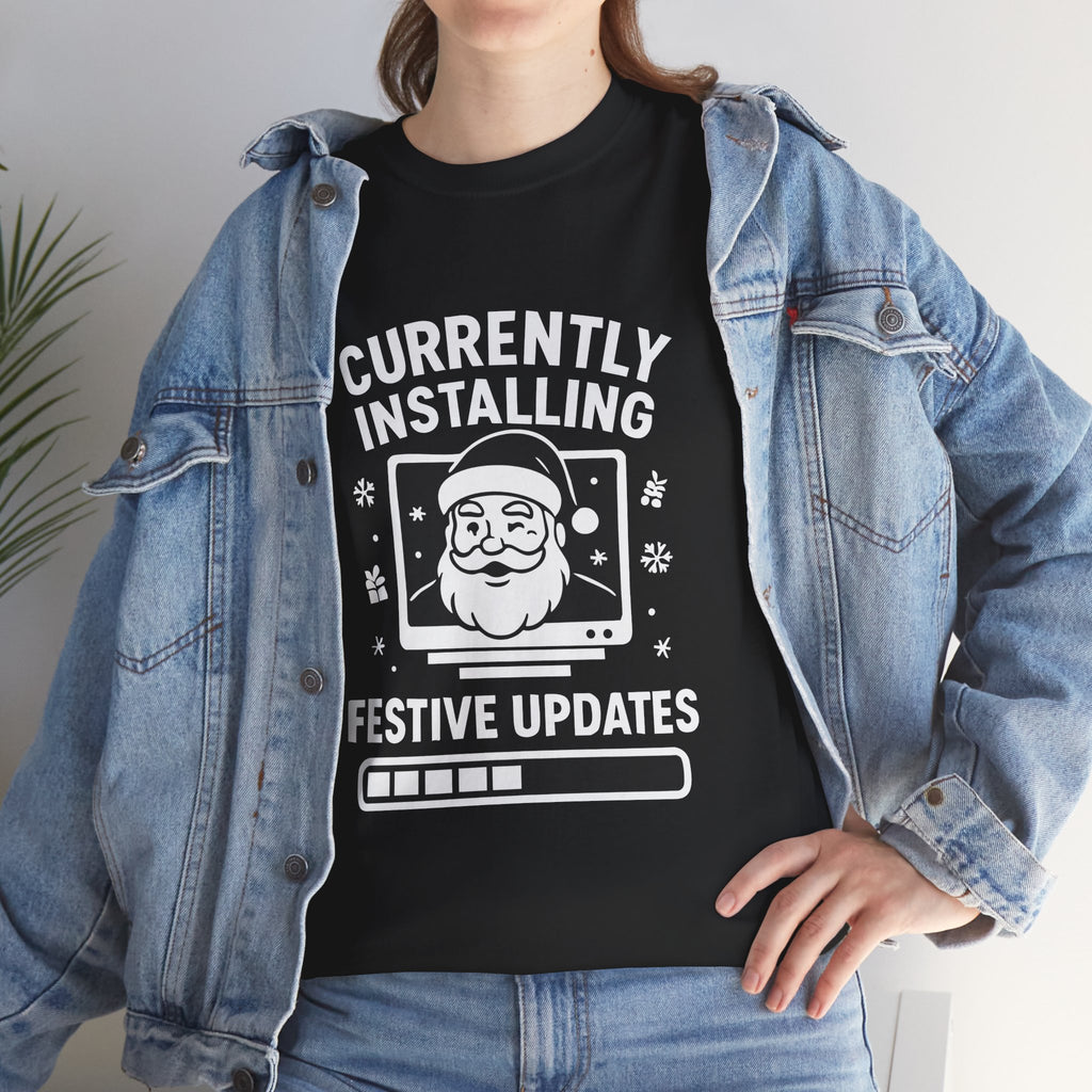 Currently Installing Festive Updates T-Shirt Funny Santa Christmas Holiday Tee
