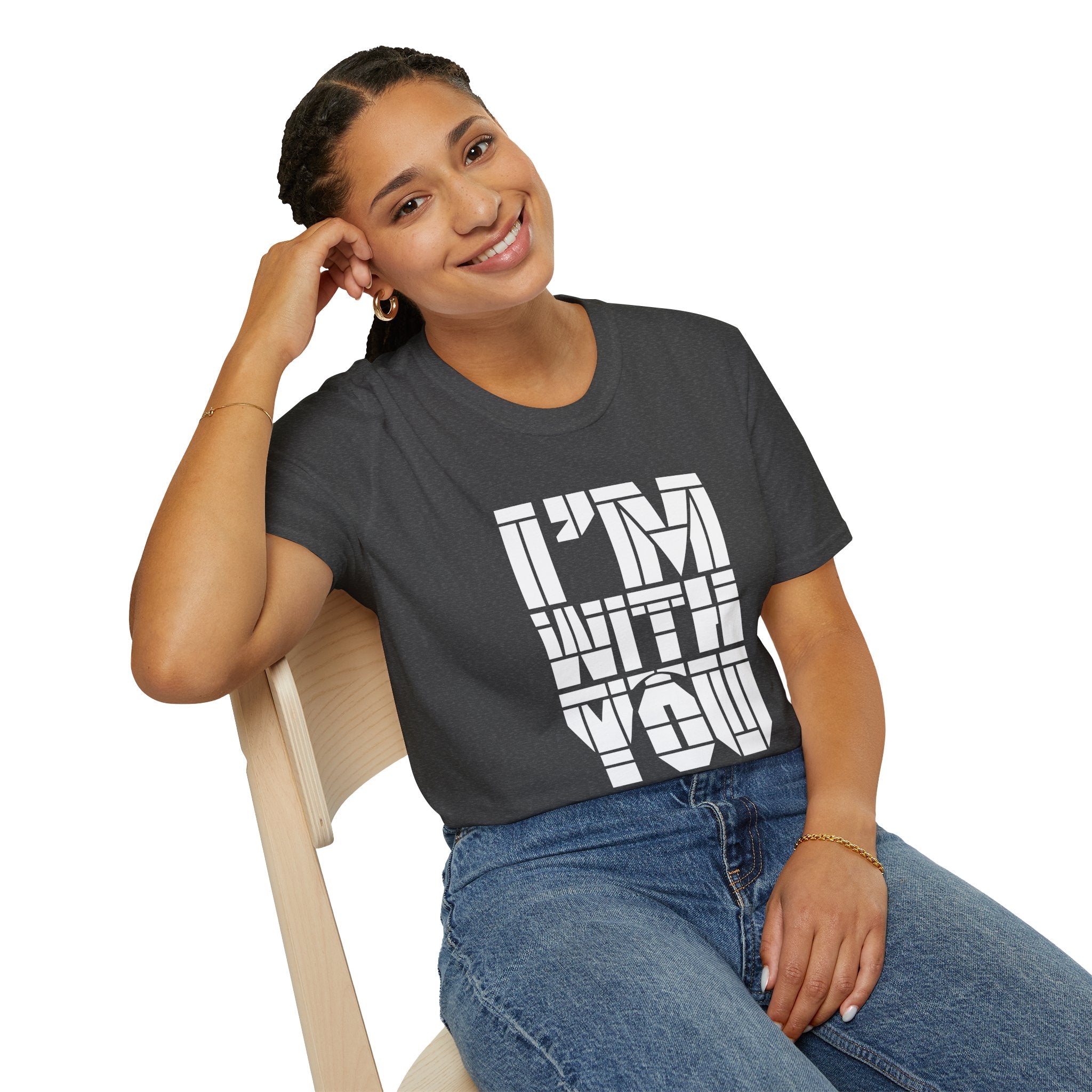 I’m With You Graphic Tee Bold Block Letter Statement T-Shirt