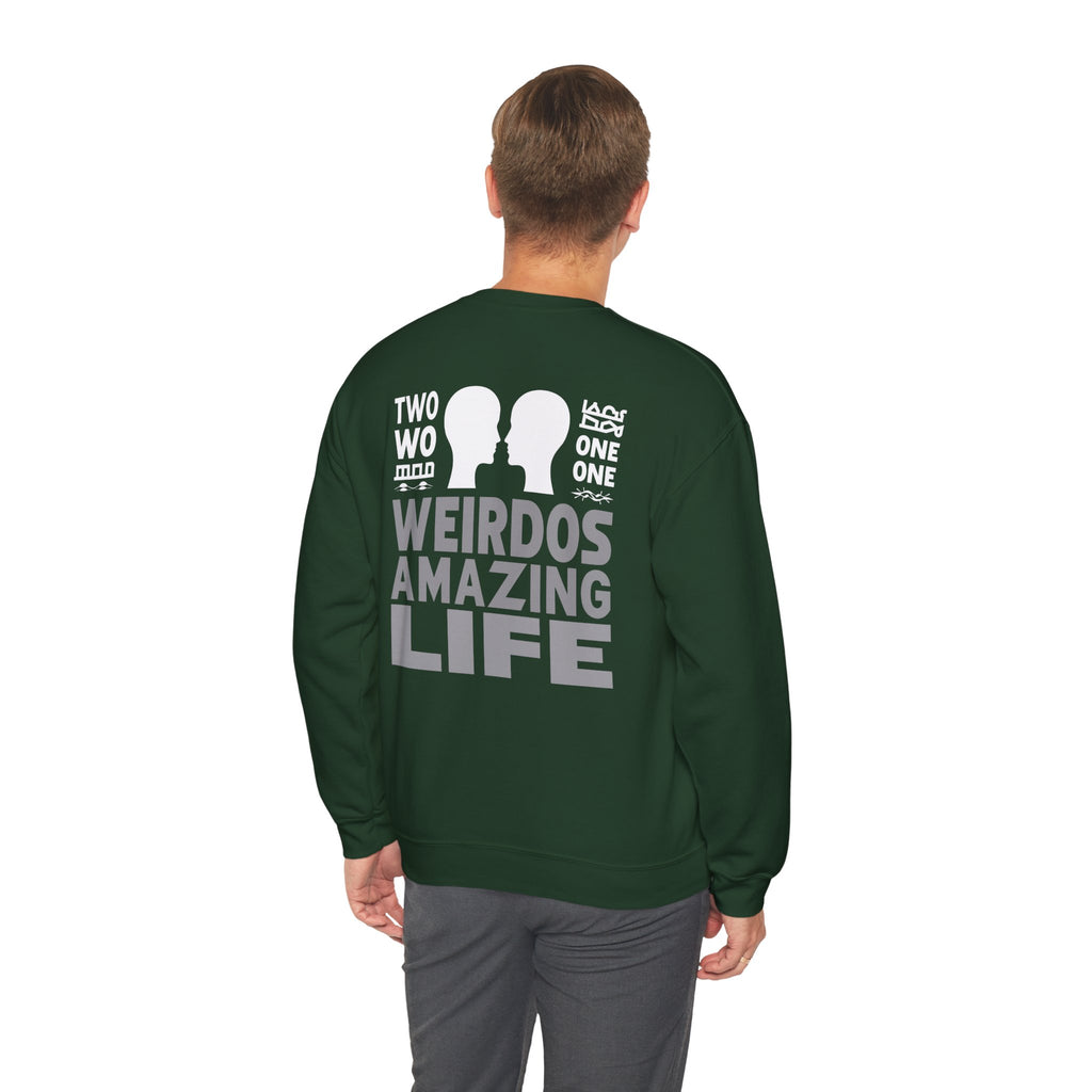 Crewneck Sweatshirt "Two Weirdos One Amazing Life" Couple Graphic